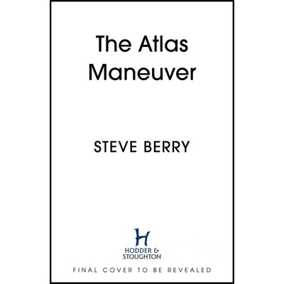 The Atlas Maneuver - Steve Berry