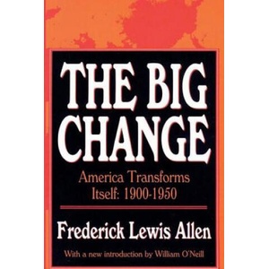 Big Change | Frederick Lewis Allen (ISBN: 9781560006398)