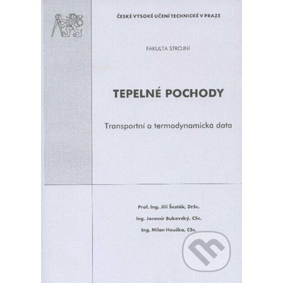 Tepelné pochody. Transportní a termodynamická data