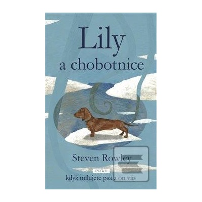 Lily a chobotnice - Steven Rowley