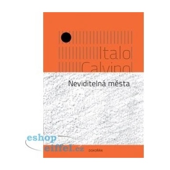 Neviditelná města Italo Calvino