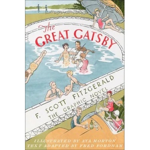 The Great Gatsby: The Graphic Novel | Fred Fordham, Aya Morton (ISBN: 9781982144548)
