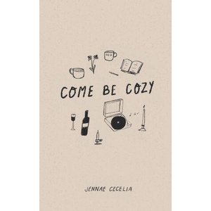 Come Be Cozy | Jennae Cecelia (2024)