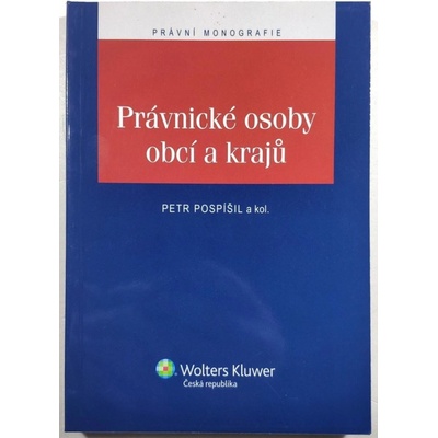 Právnické osoby obcí a krajů Pospíšil, Petr