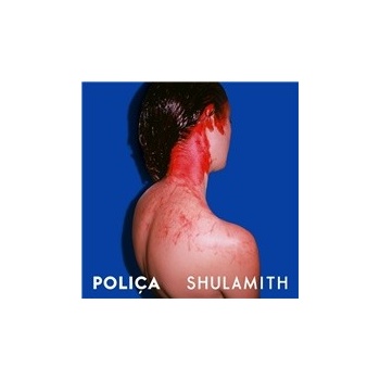Poliça - Shulamith