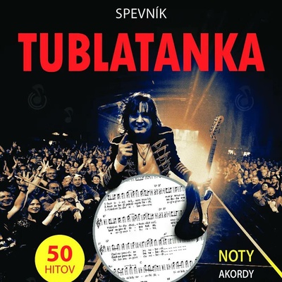 Spevník Tublatanka - Noty, akordy, texty - Tublatanka