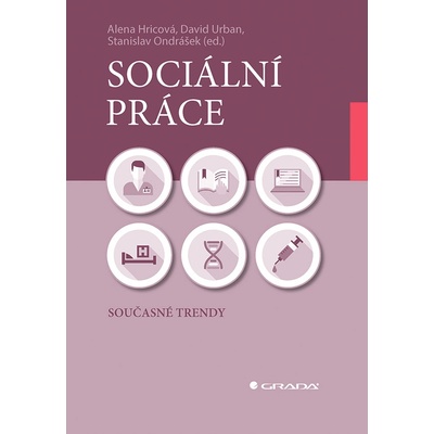 Sociální práce - Alena Hricová