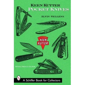 Keen Kutter Pocket Knives | Alvin Sellens (ISBN: 9780764318948)