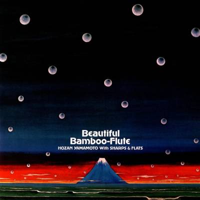 YAMAMOTO, HOZAN + SHARPS - BEAUTIFUL BAMBOO-FLUTE LP
