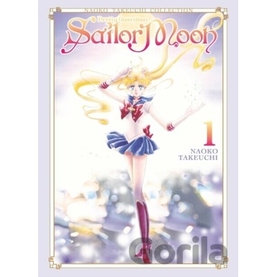 Sailor Moon 1 (Naoko Takeuchi Collection) - Naoko Takeuchi