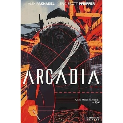 Arcadia - Alex Paknadel