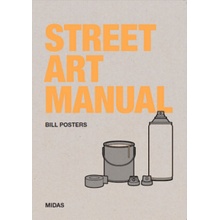 Street Art Manual