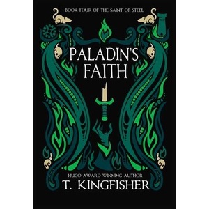 Paladin's Faith (ISBN: 9781614506096)