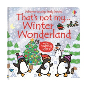 That's not my. . . Winter Wonderland (ISBN: 9781836042167)