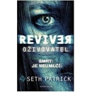 Oživovatel - Seth Patrick