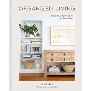 Organized Living | Shira Gill (ISBN: 9781784729257)