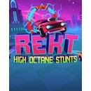 REKT! High Octane Stunts