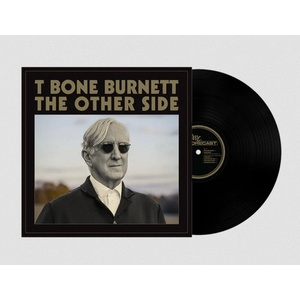 Universal Burnett T Bone: Other Side - Vinyl (LP) (071317)
