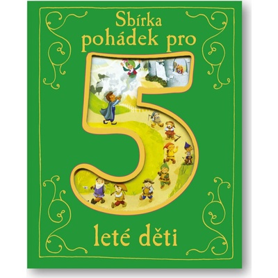 Sbírka pohádek pro 5leté děti -