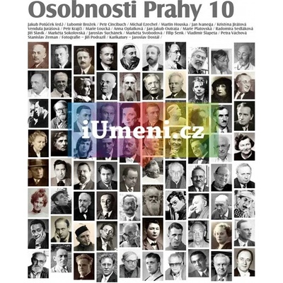 Osobnosti a památky Prahy 10 - Jakub Potůček, kol.