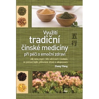 Využití tradiční čínské medicíny... ARGO
