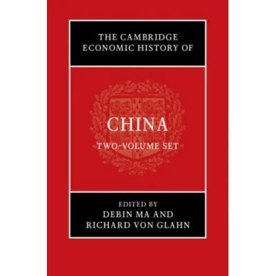 Cambridge Economic History of China 2 Volume Hardback Set | Richard von Glahn