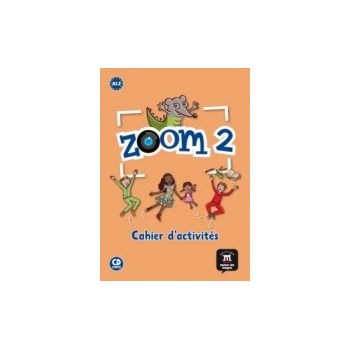 Zoom 2 Cahier d´activités FLE + CD