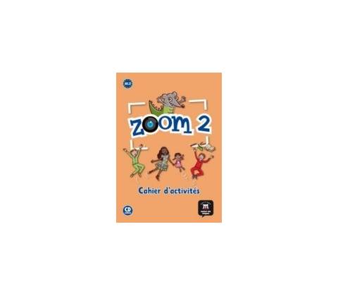 Zoom 2 Cahier d´activités FLE + CD