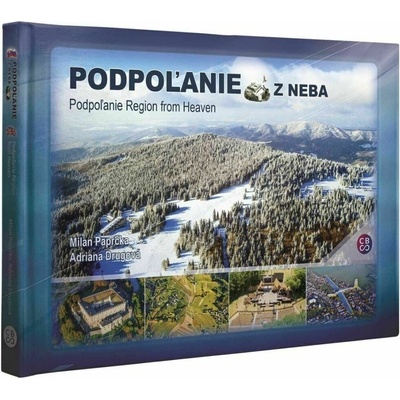 Podpoľanie z neba - Paprčka Milan