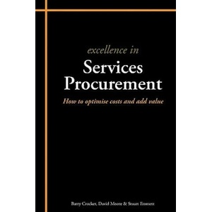 Excellence in Services Procurement | Stuart Emmett (ISBN: 9781903499535)
