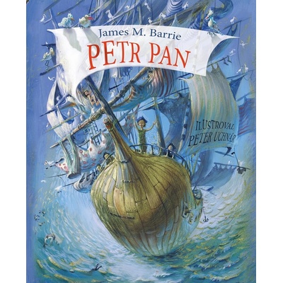 Petr Pan - James Matthew Barrie