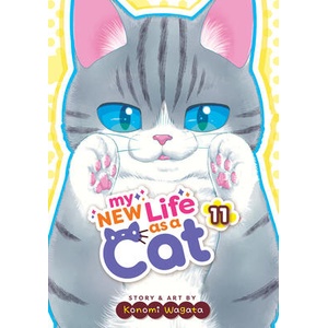 My New Life as a Cat Vol. 11 | V11 (ISBN: 9798893731224)
