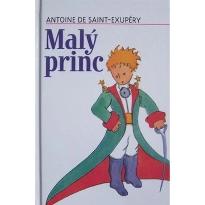 Malý princ Antoine de Saint-EXUPÉRY