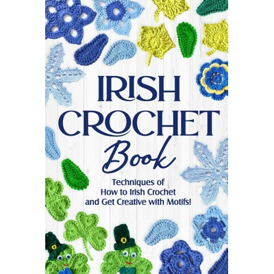 Irish Crochet Book