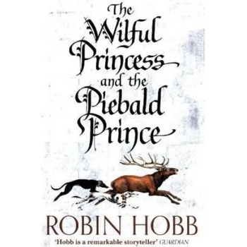 The Wilful Princess and the Piebald Prince