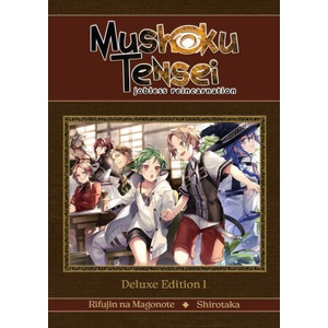 Mushoku Tensei: Jobless Reincarnation Deluxe Edition 1 (ISBN: 9798895618943)