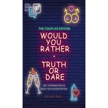 Would You Rather + Truth Or Dare - Couples Edition