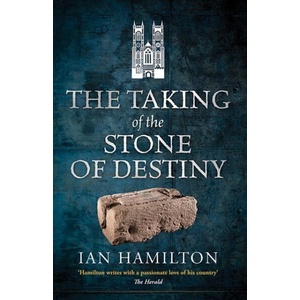 The Taking of the Stone of Destiny (ISBN: 9781836920182)