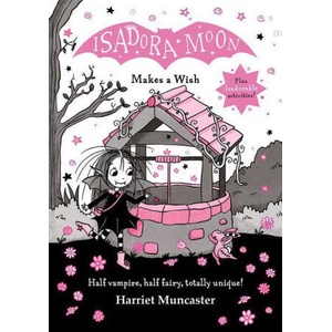 Isadora Moon Makes a Wish (ISBN: 9780192778116)