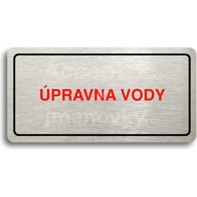 ACCEPT Piktogram ÚPRAVNA VODY - stříbrná tabulka - barevný tisk