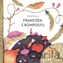 František z kompostu