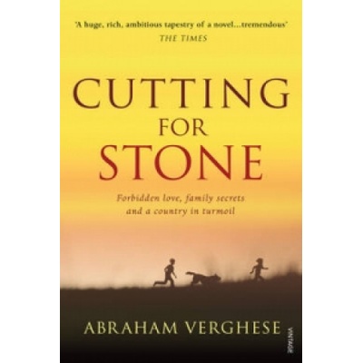 Cutting for Stone - Abraham Verghese