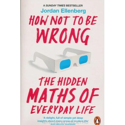 How Not to Be Wrong | Jordan Ellenberg