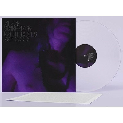 Alan Sparhawk - White Roses, My God LP