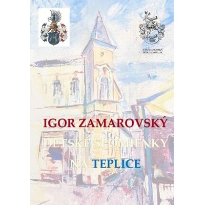 Detské spomienky na Teplice