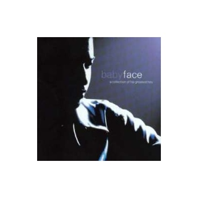 BABYFACE: A COLLECTION OF HIS GREATEST H, CD