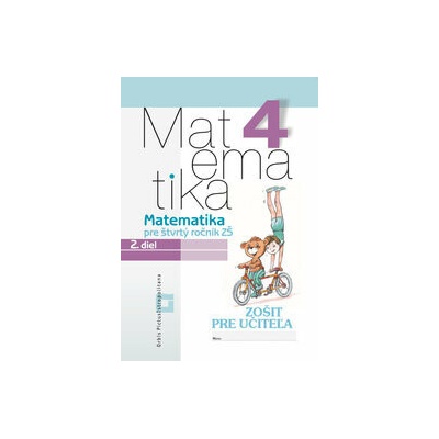 Matematika 4 - 2. diel - Zošit pre učiteľa