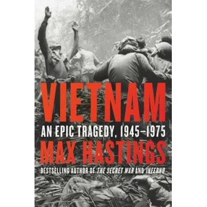 Vietnam | MAX HASTINGS (ISBN: 9780062405661)