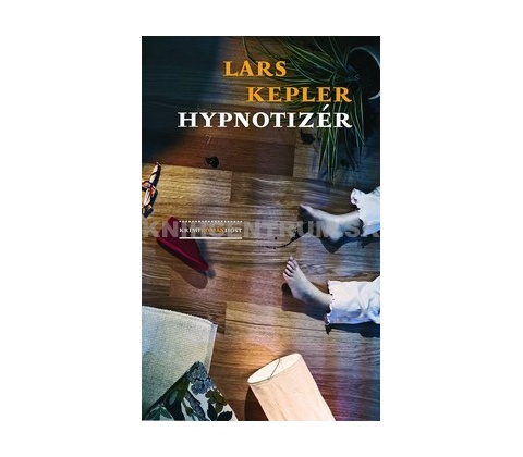 Hypnotizér - Lars Kepler