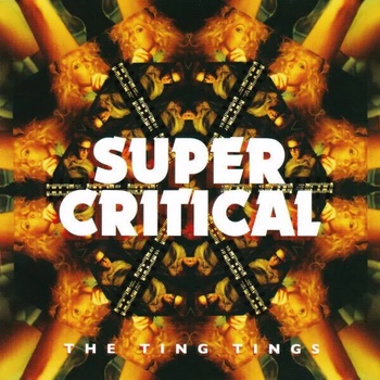 Image 1 of The Ting Tings - Super Critical (LP) (APIS 007)